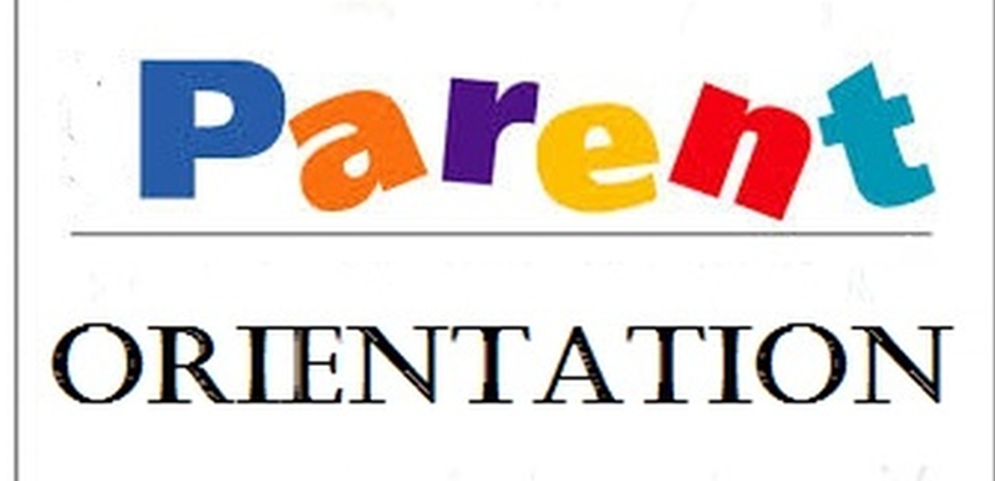 Parent Orientation Recorded